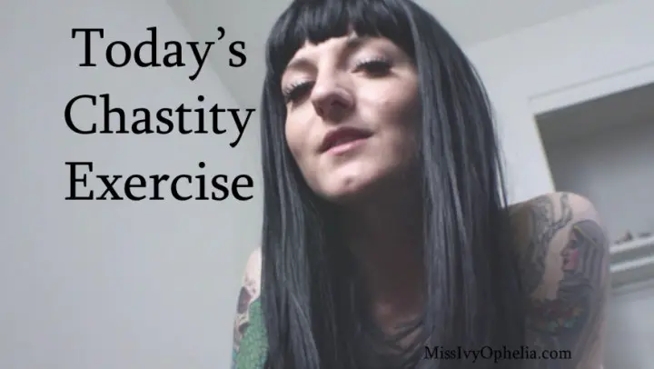 Poster: Today s Chastity Exercise